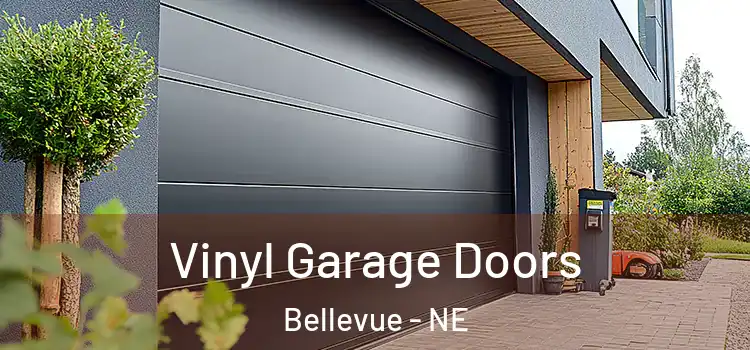  Vinyl Garage Doors Bellevue - NE